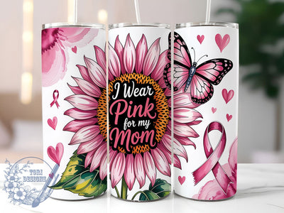 I Wear Pink Breast Cancer Tumbler, Pink Ribbon Tumbler Wrap, I Wear Pink Mom Gift, Cancer Awareness Design, 20oz Sublimation Wrap, Cancer Support Tumbler, Digital Tumbler Design Sublimation ToriDesigns 