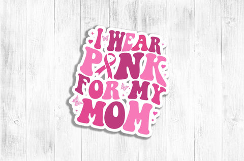 I Wear Pink For My Mom Svg, Breast Cancer Awareness Svg, Breast Cancer Shirt, Breast Cancer Gifts for Son, Svg Cut file, Cancer Ribbon SVG DesignDestine 