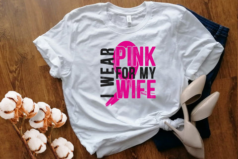 I Wear Pink For My Wife Svg, Breast Cancer Awareness Svg, Breast Cancer Shirt, Breast Cancer Gifts for Husband, Svg Cut file, Cancer Ribbon SVG DesignDestine 