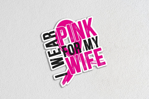 I Wear Pink For My Wife Svg, Breast Cancer Awareness Svg, Breast Cancer Shirt, Breast Cancer Gifts for Husband, Svg Cut file, Cancer Ribbon SVG DesignDestine 
