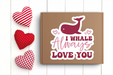 I whale always love you png Sticker Design SVG Designangry 