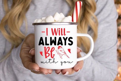 I will always be with you SVG Design SVG Regulrcrative 