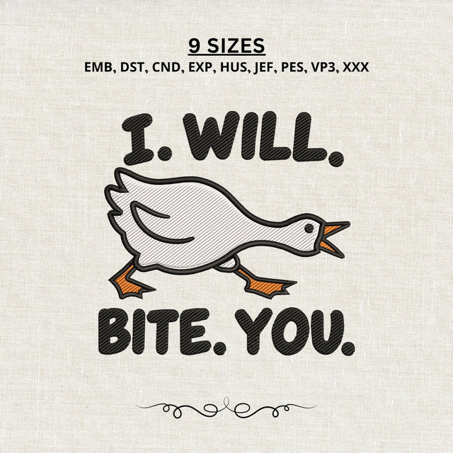 I Will Bite You Goose Embroidery Design – Funny Angry Goose Machine Embroidery File, Sarcastic Duck Bird Design Embroidery/Applique DESIGNS PatternFeed8 