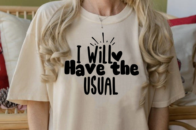 I Will Have the Usual SVG nirmal108roy 