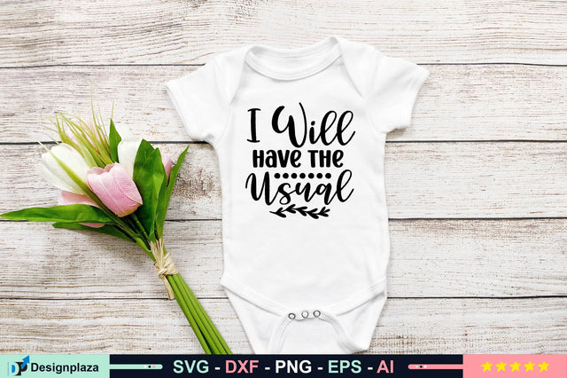 I Will Have the Usual svg SVG shah alam 