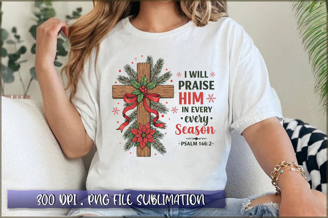 I will praise him in every season psalm 146.2 Sublimation Sublimation Shetara Begum 