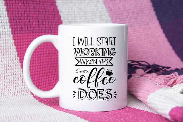 I Will Start Working SVG - Funny Sarcastic T-Shirt Cut File PNG DXF EPS - Snarky Office Quote SVG Silhouette School Blog Design Shop 