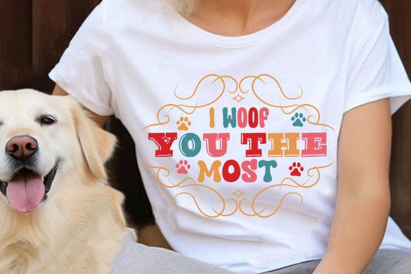 I woof you the most SVG Angelina750 