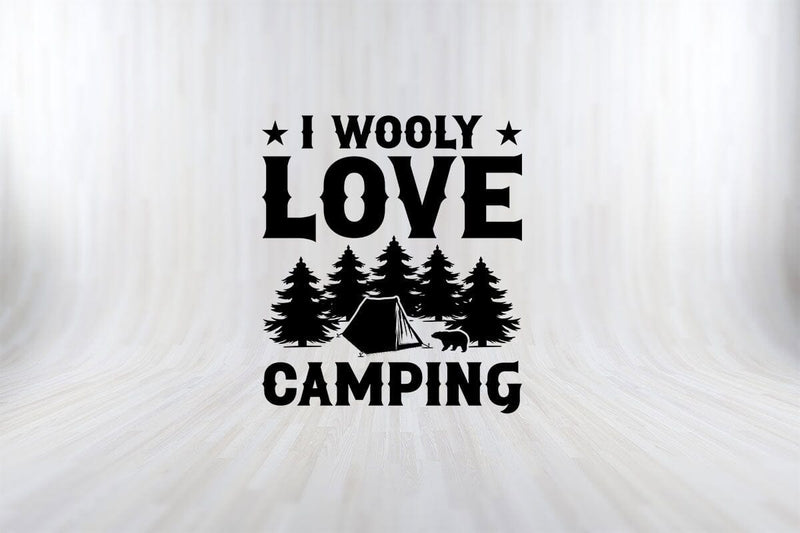 I WOOLY LOVE CAMPING SVG PNG Craft Cut File SVG SVG Print File 