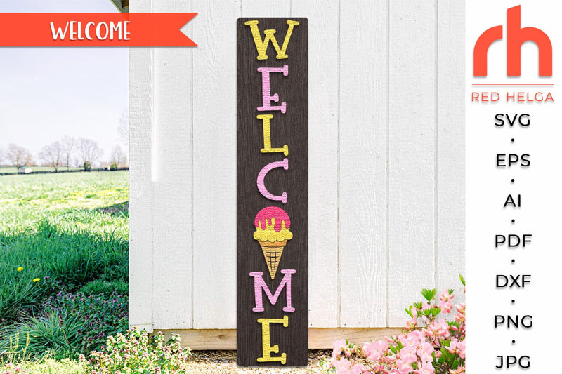 Ice Cream Welcome Porch Sign SVG, Summer Leaner Cut File - So Fontsy