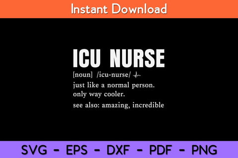 ICU Nurse Definition Svg Design SVG artprintfile 