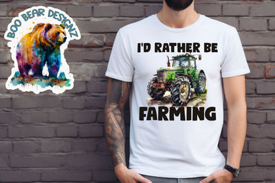 I'd rather be farming Sublimation Boo Bear Designz 