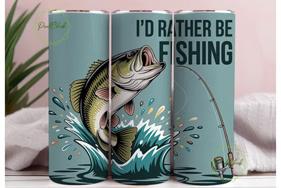 I'd Rather Be Fishing 20oz Tumbler Sublimation PixelChick 