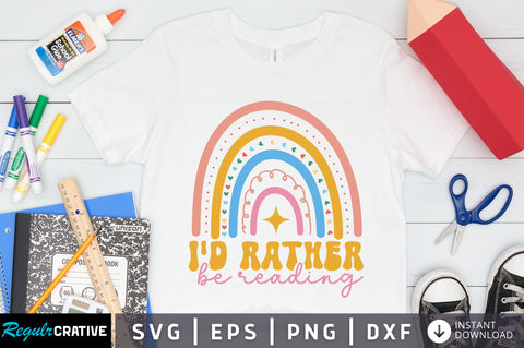 Id rather be reading Svg Design SVG Regulrcrative 