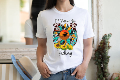 I'd Rather Be Riding | Western PNG Sublimation Sublimation CraftLabSVG 