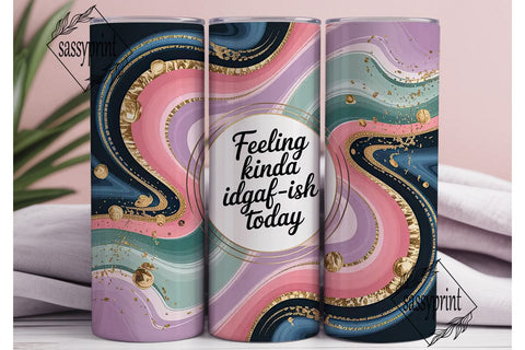 IDGAF-ISH Marble Tumbler Wrap Sublimation sassyprint 