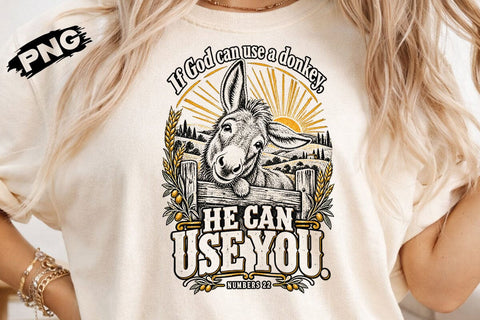 If God Can Use A Donkey Christian PNG SVG DesignDestine 