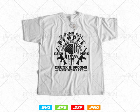 If Guns Kill People Pencils Miss Spell Words Svg Png, 2nd Amendment Svg, We The People, Gift For Him Dad Fathers Day Svg Files for Cricut SVG DesignDestine 