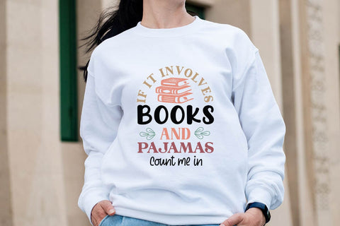 If It Involves Books And Pajamas Count Me In SVG Angelina750 