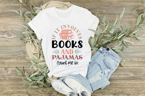 If It Involves Books And Pajamas Count Me In SVG Angelina750 