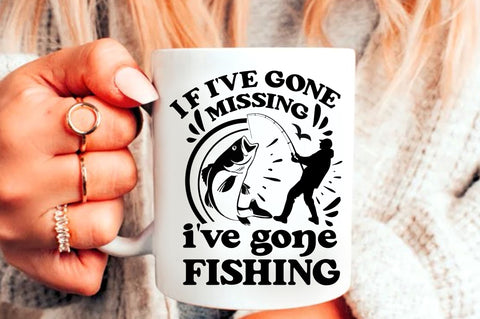 if ive gone missing ive gone fishing SVG Design SVG Regulrcrative 