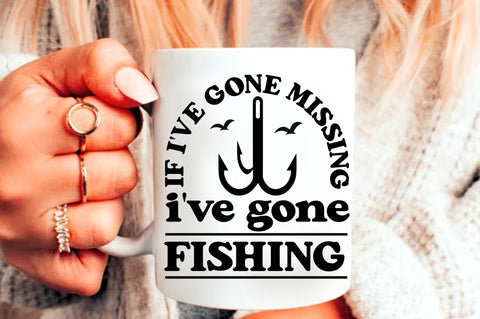 if ive gone missing ive gone fishing SVG Design SVG Regulrcrative 
