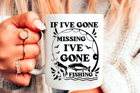 if ive gone missing ive gone fishing SVG Design SVG Regulrcrative 