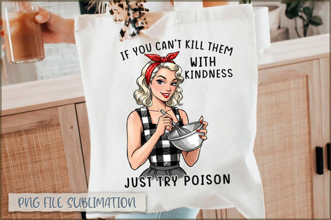 If you can't kill them with kindness just try poison Tote bag Sublimation Shetara Begum 