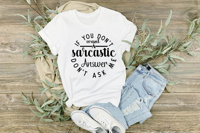If You Dont Want A Sarcastic Answer Dont Ask Me SVG Angelina750 
