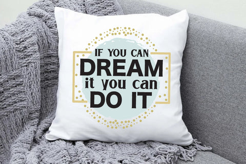 If You Dream It You Can Do It Png, Western Png, Inspirational Png, Motivational Quotes, Positive Png, Sublimation Designs, Digital Download Sublimation Jagonath Roy 
