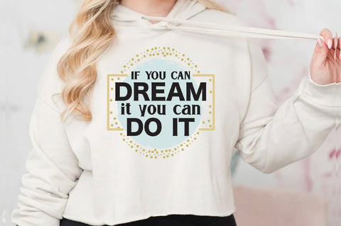 If You Dream It You Can Do It Png, Western Png, Inspirational Png, Motivational Quotes, Positive Png, Sublimation Designs, Digital Download Sublimation Jagonath Roy 