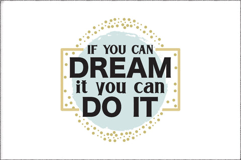 If You Dream It You Can Do It Png, Western Png, Inspirational Png, Motivational Quotes, Positive Png, Sublimation Designs, Digital Download Sublimation Jagonath Roy 