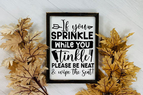 If you sprinkle while you tinkle svg design SVG Regulrcrative 