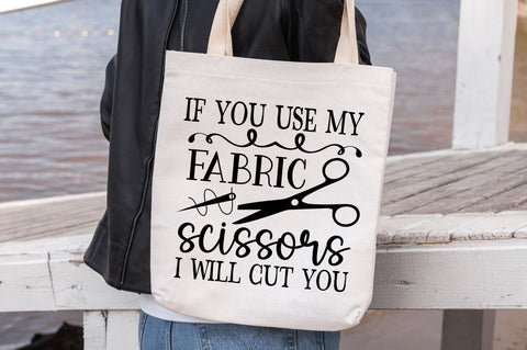 If you use my fabric scissors i will cut you SVG design SVG Regulrcrative 