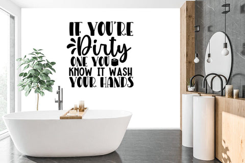 If youre dirty one you knowSVG Design SVG Designangry 