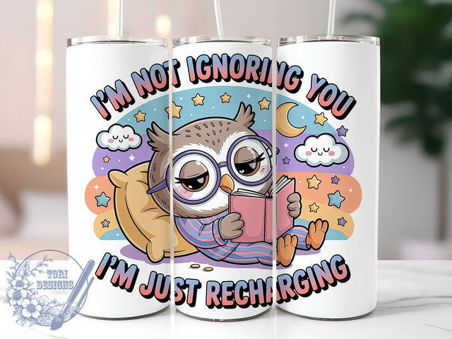 Ignoring You Humor 20oz Tumbler, Humor Gift, Sublimation Wrap, Sarcastic Mug, 20oz Tumbler Design, Ignoring You Quote, Everyday Humor Theme Sublimation ToriDesigns 