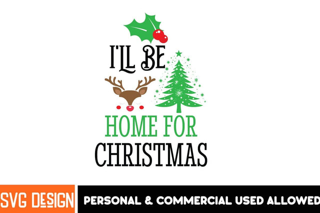 I’ll Be Home For Christmas SVG Design,Christmas SVG Design, ,Christmas SVG ,Christmas SVG Design, Christmas SVG Bundle,Farmhouse Christmas SVG,Funny Christmas SVG Design SVG BlackCatsMedia 