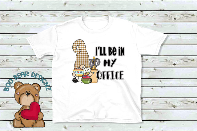 I'll Be in my office, Gnome Clipart Sublimation Boo Bear Designz 