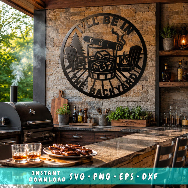 I'll Be In The Backyard Whiskey Laser SVG | BBQ Metal Wall Art Dxf | Campfire Monogram CNC Plasma Cut File | Outdoor Patio Laser Cut Design SVG HappyDesignStudio 