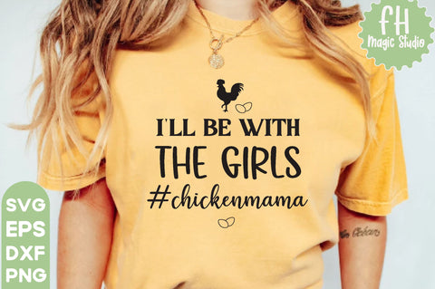 i'll be with the girls #chickenmama ,Chicken Sunglasses SVG, Chicken Bandana SVG, Chicken Cut File, July 4th Animals SVG, patriotic chicken, patriotic chicken SVG, chicken Svg Bundle SVG farhad farhad 