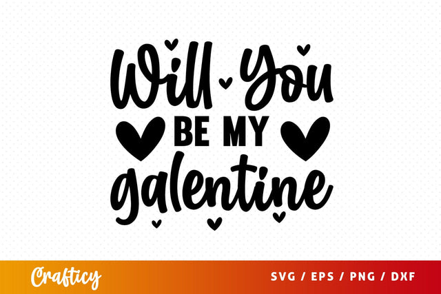 ill you be my galentine SVG Design SVG Designangry 