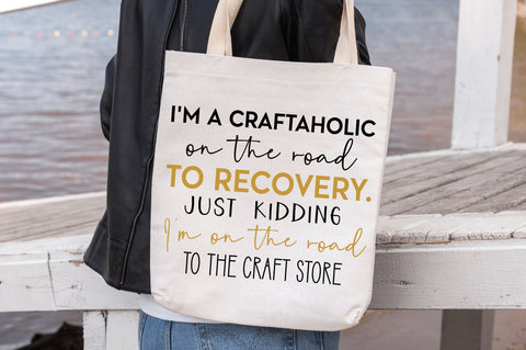 Im a craftaholic on the road to recovery Svg design SVG Regulrcrative 