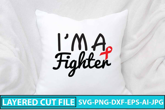 I'm A Fighter SVG Cut File SVG Syaman 