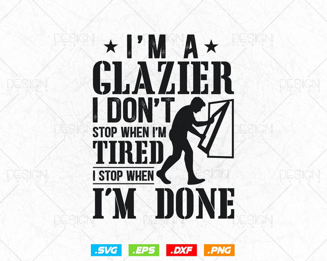 I'm A Glazier Glass Installer Svg Png, Fathers Day Svg, Window Fitter, Glazer, Glass Worker, Svg Files for Cricut, Instant Download SVG DesignDestine 