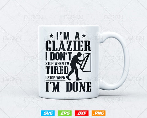 I'm A Glazier Glass Installer Svg Png, Fathers Day Svg, Window Fitter, Glazer, Glass Worker, Svg Files for Cricut, Instant Download SVG DesignDestine 
