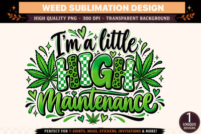 I'm a Little High Maintenance PNG, Green Cannabis Sublimation Design, Retro Leopard Checkerboard DTF Shirt Graphic Sublimation BlackCatsMedia 