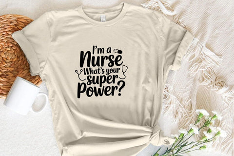 im a nurse whats your super power SVG Angelina750 