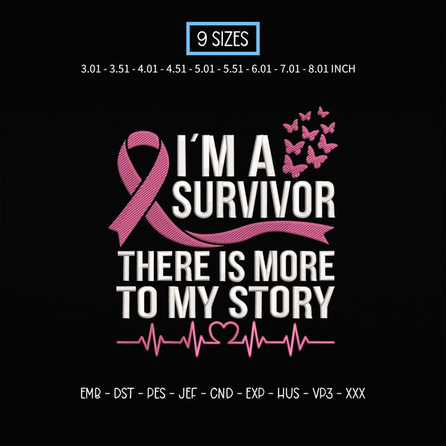 I'm a Survivor Breast Cancer Embroidery Design – Pink Ribbon Butterfly Cancer Survivor Inspirational Machine Embroidery File Embroidery/Applique DESIGNS PatternFeed8 