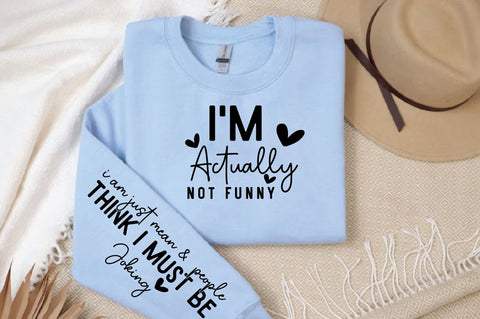 I'm actually not funny Sleeve SVG Design SVG Designangry 