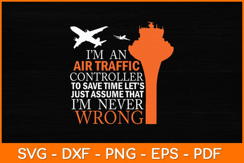 I’m An Air Traffic Controller Svg Design SVG artprintfile 